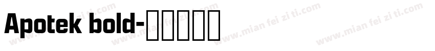 Apotek bold字体转换